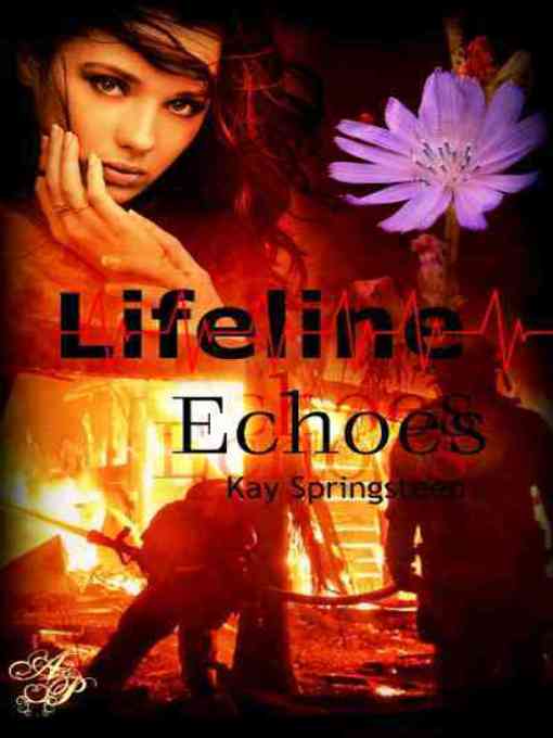 Title details for Lifeline Echoes by Kay Springsteen - Available